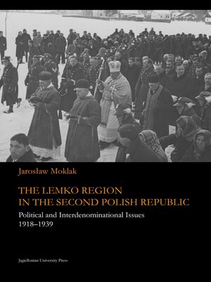 cover image of The Lemko Region in the Second Polish Republic